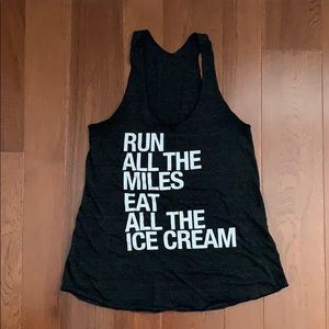Run All The Miles Eat All The Ice Cream tank top